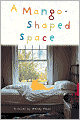 A Mango-Shaped Space