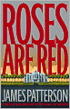 Roses Are Red (Alex Cross Series #6)