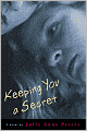 Keeping You a Secret