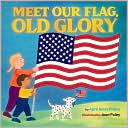 Meet Our Flag, Old Glory
