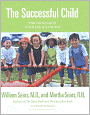 Successful Child: What Parents Can Do to Help Kids Turn Out Well
