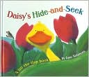 Daisy's Hide-and-Seek: A Lift-the-Flap Book