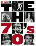 Seventies: A Tumultuous Decade Reconsidered