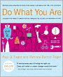 Do What You Are: Discover the Perfect Career for You Through the Secrets of Personality Type