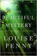 The Beautiful Mystery (Armand Gamache Series #8) by Louise Penny: NOOK Book Cover