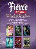 Fierce Reads Fall 2012 Chapter Sampler by Gennifer Albin: NOOK Book Cover