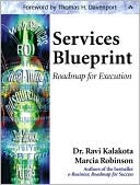Services Blueprint: Roadmap for Execution