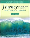 download Fluency with Information Technology : Skills, Concepts, and Capabilities book