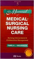 Manual of Medical-Surgical Nursing Care: Nursing Interventions and Collaborative Management