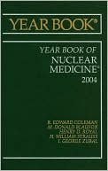 Year Book of Nuclear Medicine 2004