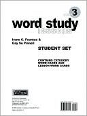 Word Study Lessons: Student Set, Grade 3