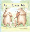 Jesus Loves Me! by Tim Warnes: NOOK Kids Cover