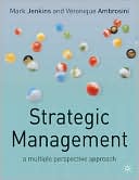 Strategic Management: A Multi-Perspective Approach