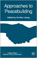 Approaches to Peacebuilding