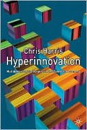 Hyperinnovation: Multidimensional Enterprise in the Connected Economy