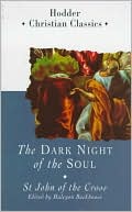 Dark Night of the Soul: St John of the Cross