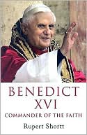 Benedict XVI: Commander of the Faith