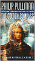 The Golden Compass (His Dark Materials Series #1)