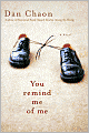 You Remind Me of Me
