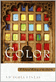 Color: A Natural History of the Palette
