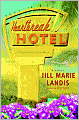Heartbreak Hotel (Twilight Cove Trilogy Series #3)