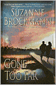 Gone Too Far (Troubleshooters Series #6)