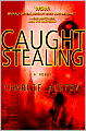 Caught Stealing (Hank Thompson Series #1)