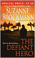 The Defiant Hero (Troubleshooters Series #2)