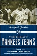 The Greatest Yankees Teams
