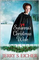 Susanna's Christmas Wish by Jerry S. Eicher: NOOK Book Cover
