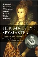 Her Majesty's Spymaster by Stephen Budiansky: NOOK Book Cover