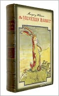 The Velveteen Rabbit (Illustrated + Audiobook Download Link + Active TOC) by Margery Williams: NOOK Book Cover