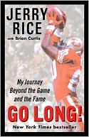 Go Long!: My Journey Beyond the Game and the Fame