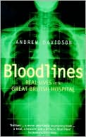 Bloodlines: Real Lives in a Great British Hospital