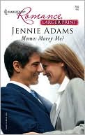 Memo: Marry Me?