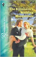 The Billionaire's Wedding Masquerade