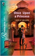 Once upon a Princess (Silhouette Romance #1768)