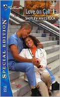 Love on Call (Silhouette Special Edition #1594)