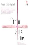 The Thin Pink Line