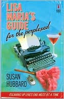 Lisa Maria's Guide For the Perplexed