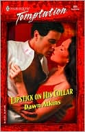 Lipstick on His Collar