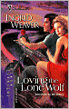 Loving the Lone Wolf (Silhouette Intimate Moments #1369)