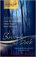 Beyond the Dark: Forever Mine Haunt Me Soul of the Wolf