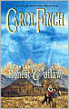 The Last Honest Outlaw (Harlequin Historical #732)