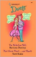 Wish-List Wife/Mad about Mindy... and Mandy; (Harlequin Duets #98)
