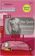 Not Quite as Advertised (Harlequin Flipside Series #28)