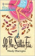 If The Stiletto Fits... (Harlequin Flipside Series, #29)