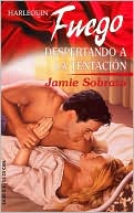 Despertando a la tentacion (Harlequin Fuego Series)