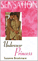 Undercover Princess