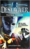 download Political Pressure : Cure has Some Stiff Competition in the Assassination Market: (Destroyer #135) book